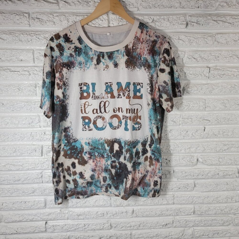 Womens Top XL Tee Cowgirl Blame It All on My Roots Poly Blend Blue Brown NOV239E